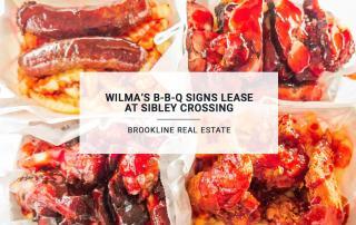 Wilma's BBQ Signs Lease At Sibley Crossing