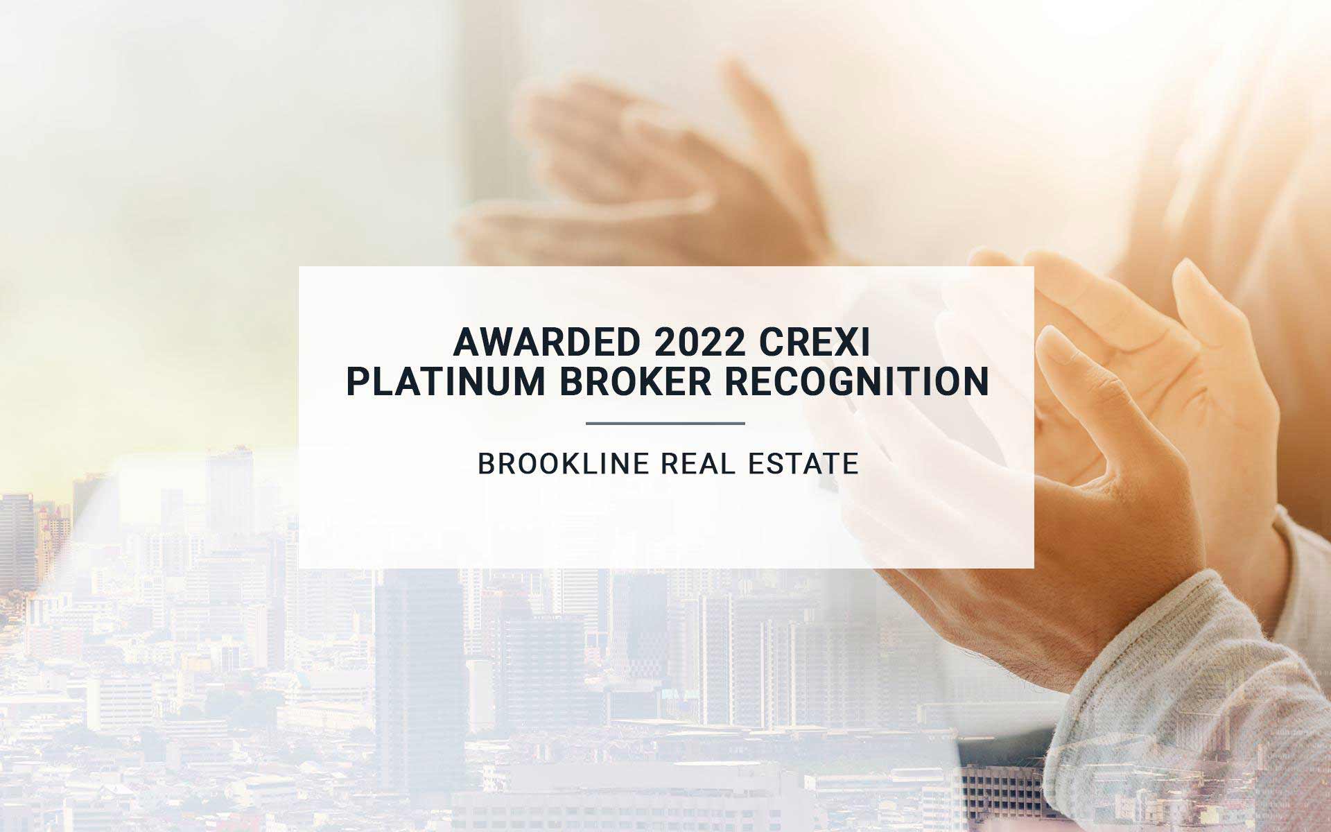 Brookline Awarded 2022 Crexi Platinum Broker Recognition | Brookline Real Estate